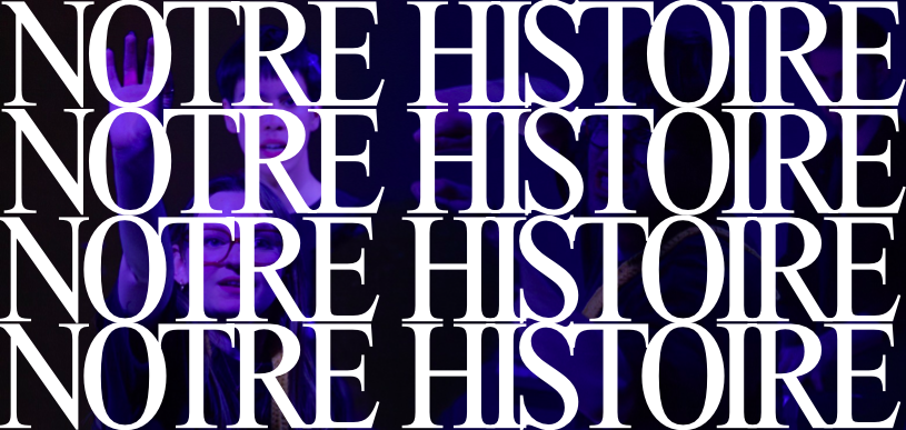 Notre Histoire